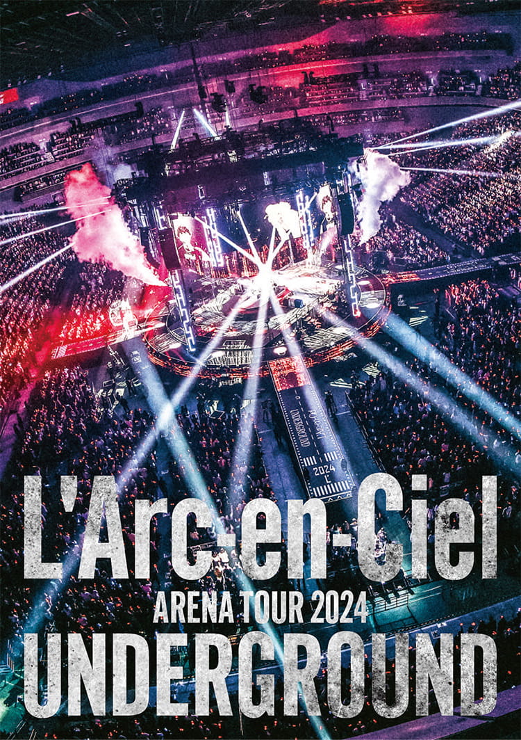 'Arc-en-Ciel ARENA TOUR 2024 UNDERGROUND: Special Screening