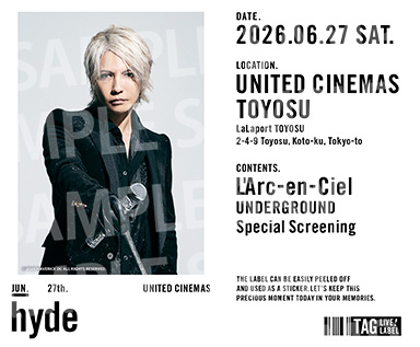 L'Arc-en-Ciel ARENA TOUR 2024 UNDERGROUND: Special Screening