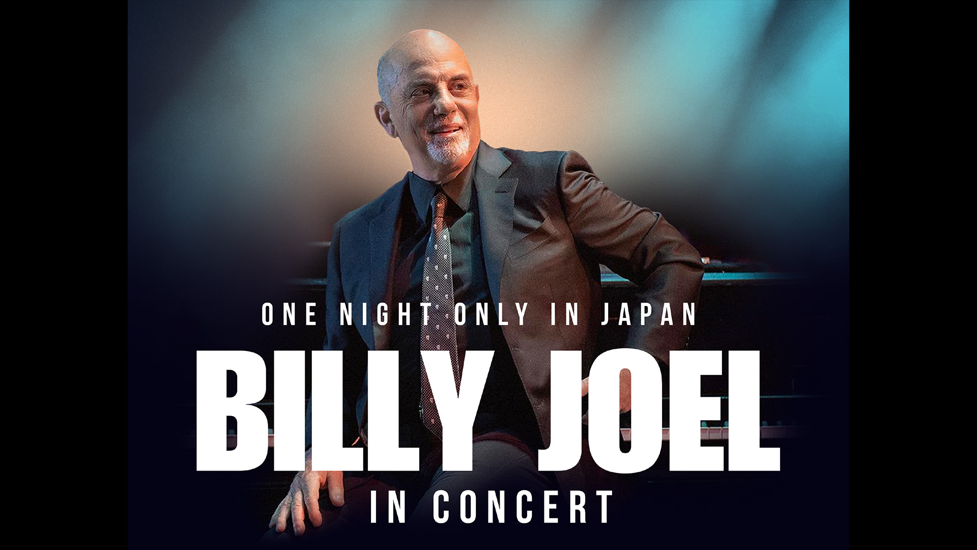ビリー・ジョエル（BILLY JOEL）来日公演 ONE NIGHT ONLY IN JAPAN 