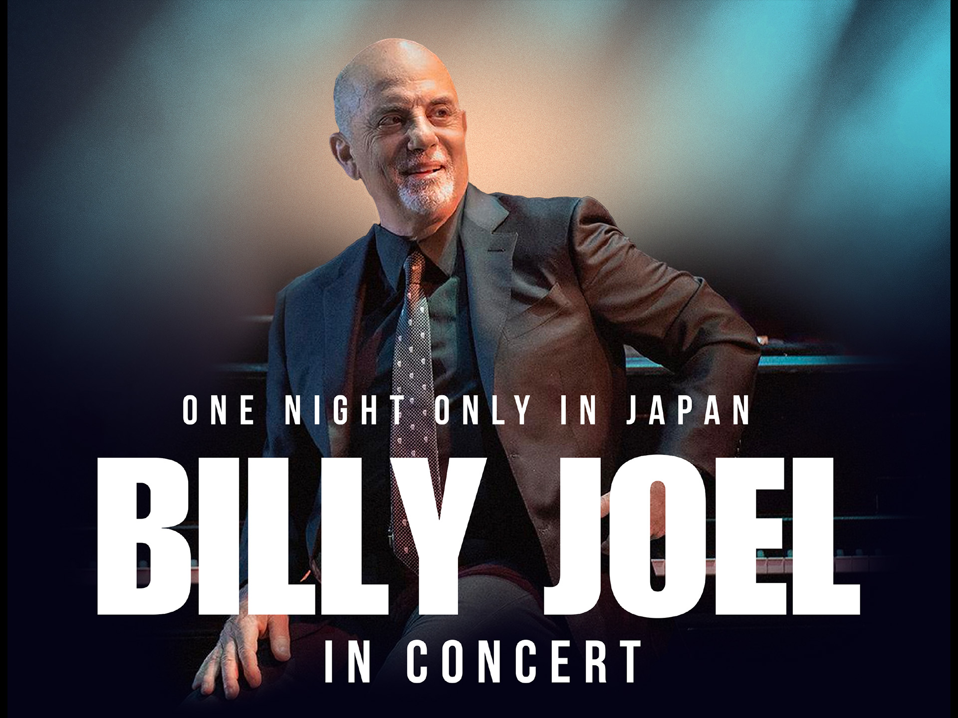 ビリー・ジョエル（BILLY JOEL）来日公演 ONE NIGHT ONLY IN JAPAN 
