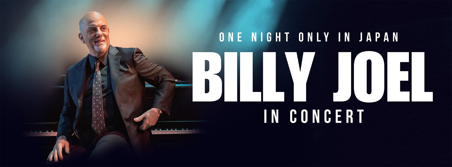 ビリー・ジョエル（BILLY JOEL）来日公演 ONE NIGHT ONLY IN JAPAN BILLY JOEL IN CONCERT
