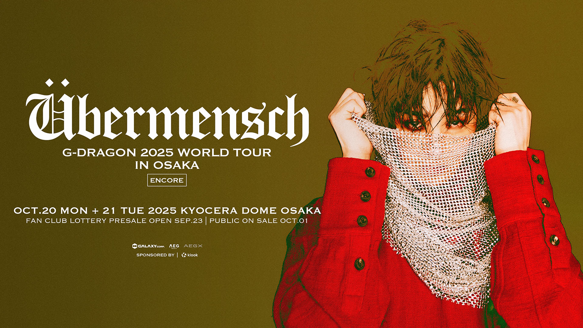 G-DRAGON 2025 WORLD TOUR [Ubermensch] IN OSAKA : ENCORE