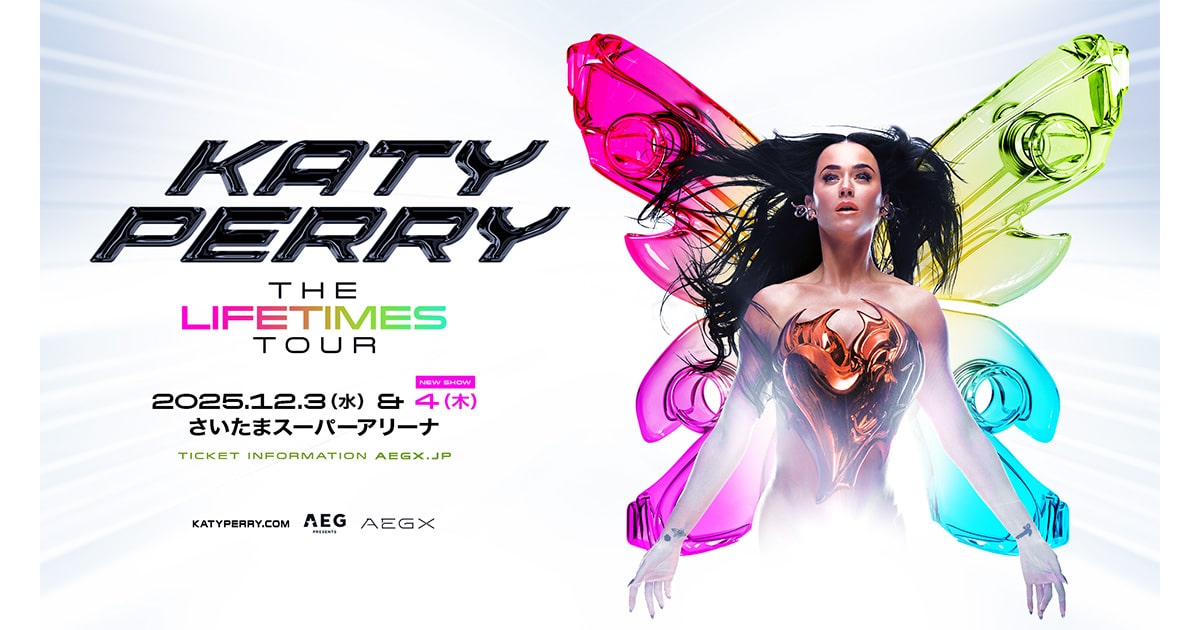 Katy Perry（ケイティ・ペリー） | The Lifetimes Tour