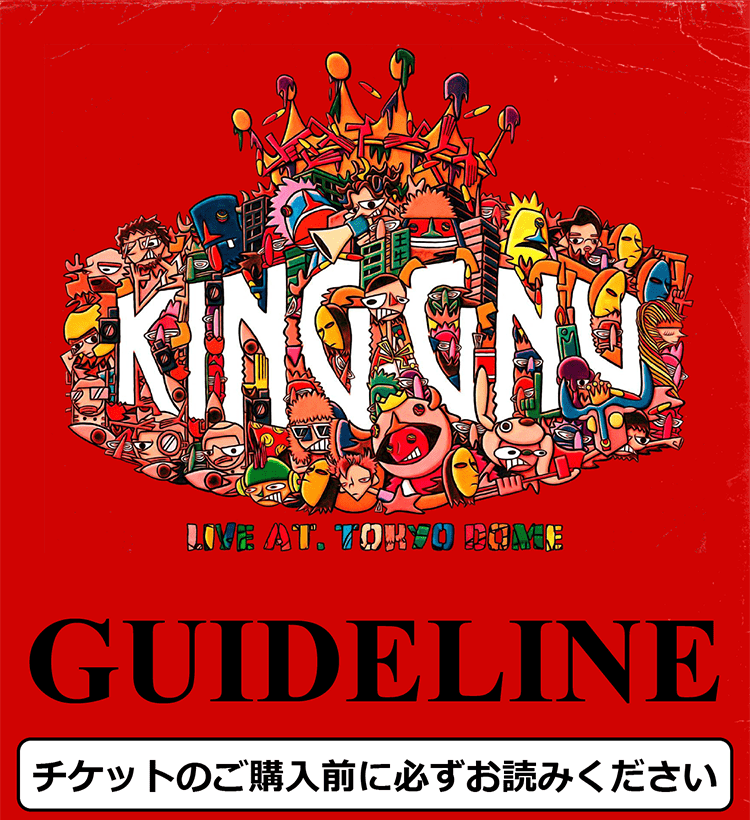 King Gnu Live at TOKYO DOME GUIDELINE
