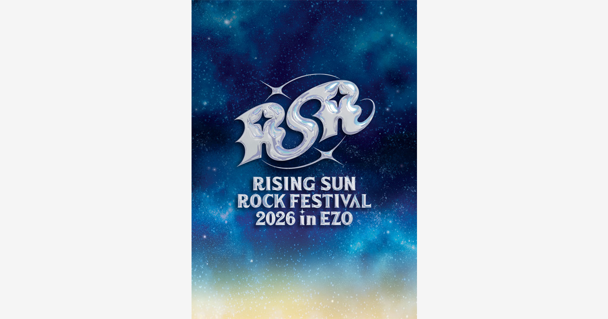 RISING SUN ROCK FESTIVAL 2026 in EZO｜ライジングサンロック