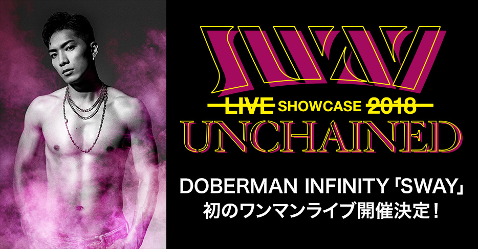 SWAY "LIVE SHOWCASE 2018 UNCHAINED"