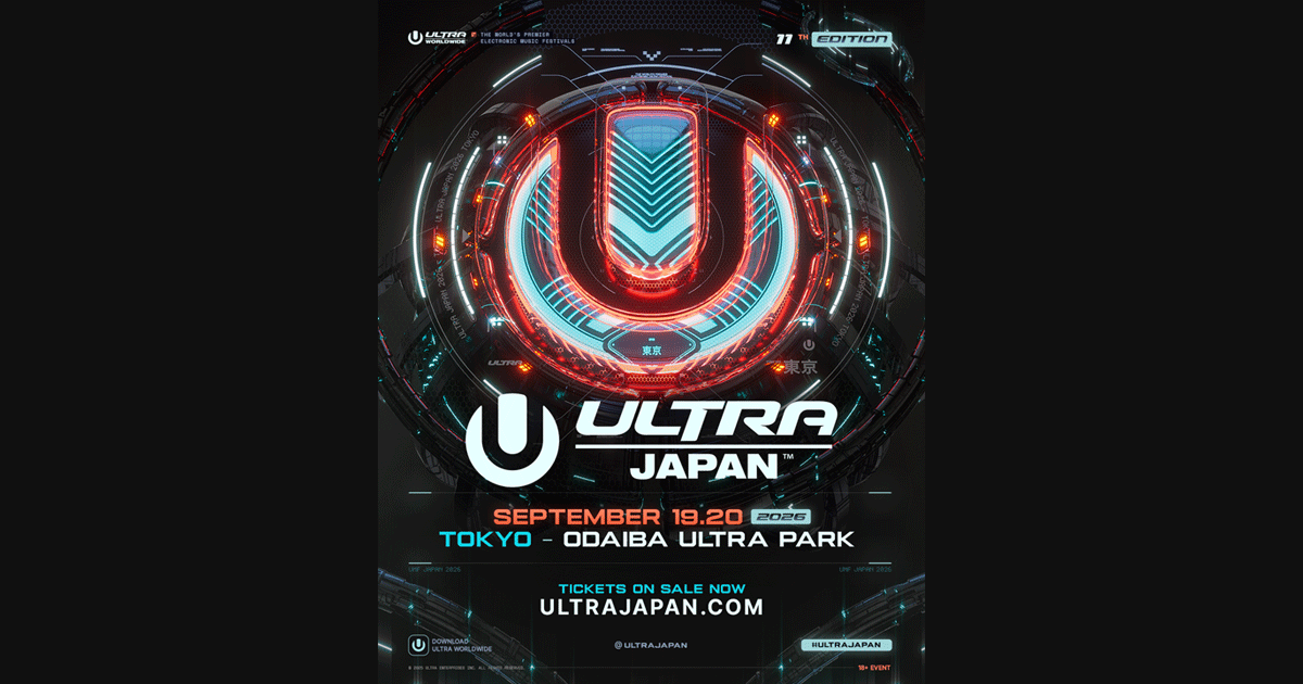ULTRA JAPAN 2026特設ページ | ローチケ（ローソンチケット）