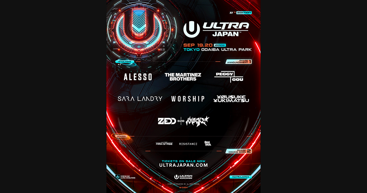 ULTRA JAPAN 2026特設ページ | ローチケ（ローソンチケット）