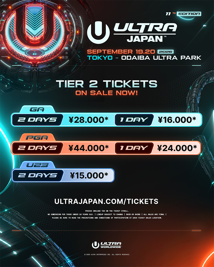 ULTRA JAPAN 2025 9月14日　GA 2枚　チケット譲ります 販売終了＞ULTRA JAPAN 2025のチケット予約・購入・販売・情報