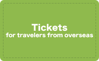 Tickets for travelers from overseas