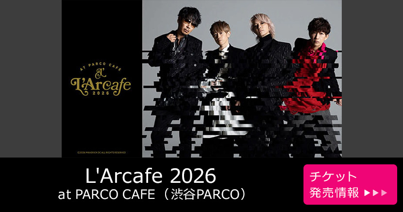 L'Arcafe 2026 at PARCO CAFE（渋谷PARCO）