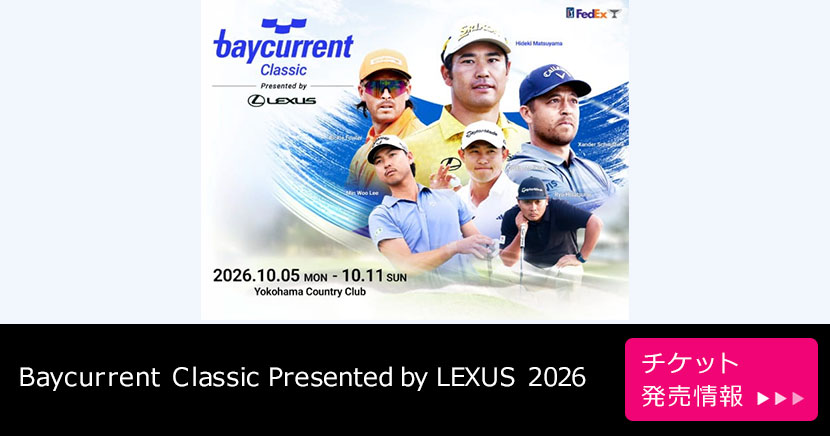 Baycurrent Classic Presented by LEXUS 2026