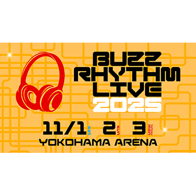 バズリズム LIVE 2025