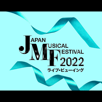 Japan Musical Festival 2022